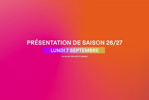 PRÉSENTATION DE SAISON 26/27