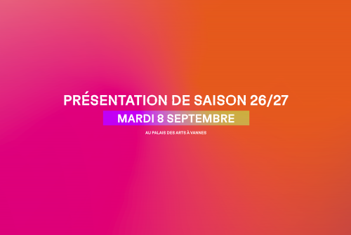PRÉSENTATION DE SAISON 26/27